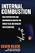 Internal Combustion: How Corporations and Governments Addicted the World to Oil and Derailed the Alternatives