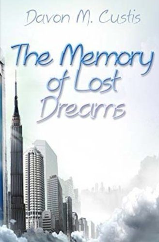 Download The Memory of Lost Dreams Download The Memory of Lost Dreams