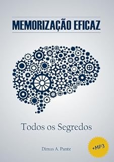 Livro E-book + Mp3: Memorização Eficaz - Todos Os Segredos