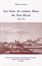 Les  gens de couleur libres du Fort-Royal