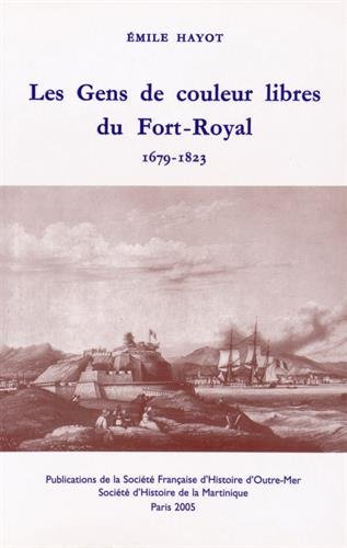 Les  gens de couleur libres du Fort-Royal