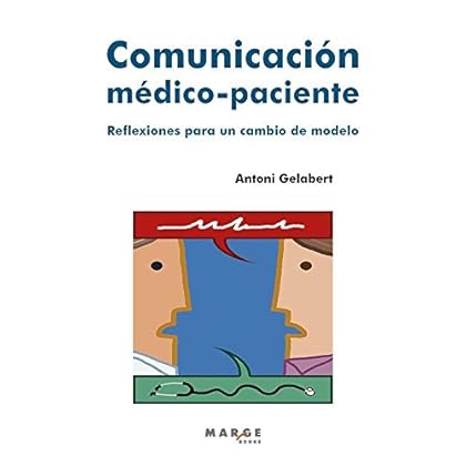 Comunicación médico-paciente: Reflexiones para un cambio de modelo (Vitae) Comunicación médico-paciente: Reflexiones para un cambio de modelo (Vitae)