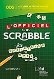 Officiel Du Jeu Scrabble - L - Larousse Edn. (French Edition) by 