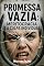 Livro Promessa Vazia: Meritocracia e a Culpa Individual