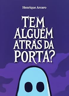 Livro Tem Alguém Atrás da Porta?