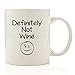 Got Me Tipsy Definitely Not Wine Funny Coffee Mug - Birthday Gift Idea for Her, Mother's Day Gift for Mom - 11-Ounce, Ceramic