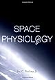 Space Physiology