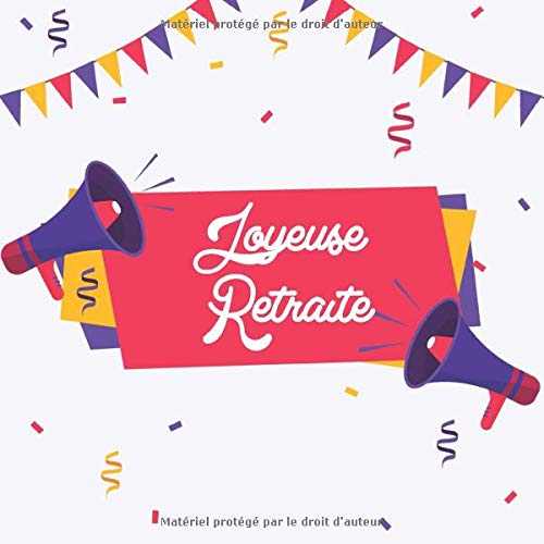 Joyeuse Retraite Un Beau Livre D Or A Personnaliser Pour Le Depart A La Retraite D Un E Collegue 1 Pages Dimensions 21 59 X 21 59cm Editions New Life Books Amazon Ca