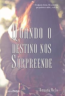 Livro Quando o Destino nos Surpreende