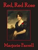 Front cover for the book Red, Red Rose by Marjorie Farrell