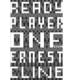 [ [ [ Ready Player One [ READY PLAYER ONE BY Cline, Ernest ( Author ) Aug-16-2011[ READY PLAYER ONE [ READY PLAYER ONE BY CLINE, ERNEST ( AUTHOR ) AUG-16-2011 ] By Cline, Ernest ( Author )Aug-16-2011 Compact Disc