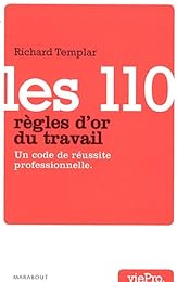 Les  110 règles d'or du travail