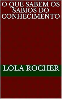 Livro O que sabem os sabios do conhecimento