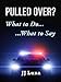 PULLED OVER: What to do...What to say