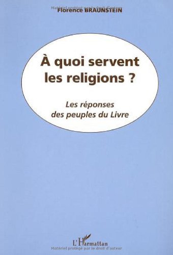 À quoi servent les religions ?