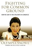 Fighting for Common Ground: How We Can Fix the Stalemate in Congress