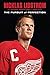 Nicklas Lidstrom: The Pursuit of Perfection by Nicklas Lidstrom, Gunnar Nordstrom