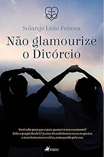 Livro Não glamourize o divórcio