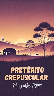 Livro Pretérito Crepuscular