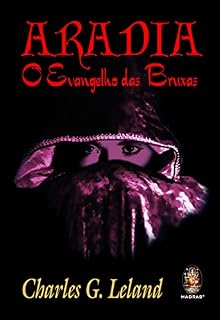 Livro Aradia: O Evangelho das Bruxas