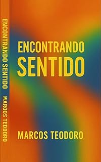 Livro ENCONTRANDO SENTIDO