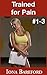 Training for Pain: Compilation: Books 1-3