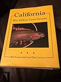 California: Blue Ribbon Trout Streams by 