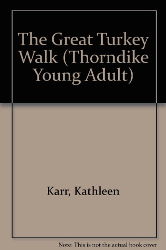 The Great Turkey Walk