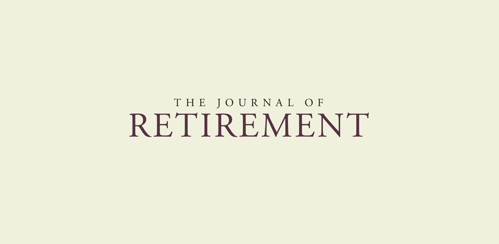 Journal of Retirement - //medicalbooks.filipinodoctors.org