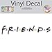 USTORE Vinyl Sticker Decal Friends TV Show Weather Resist for Windows Car Cell Phone Bumpers Laptop Wall, 4