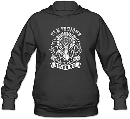 Womens Adult Classic Fashion Old Indians Never Die For Biker Sweatshirt