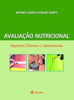 Livro Avaliação Nutricional - Aspectos Clínicos e Laboratoriais (eBook)