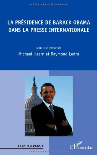 La  présidence de Barack Obama dans la presse internationale