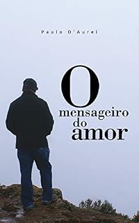 Livro O mensageiro do amor