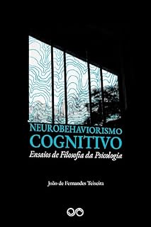 Livro Neurobehaviorismo Cognitivo: Ensaios de Filosofia da Psicologia