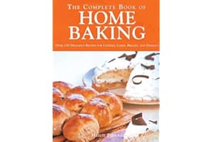 The Complete Book of Home Baking