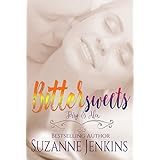 Bittersweets - Terry and Alex: Steamy Romance