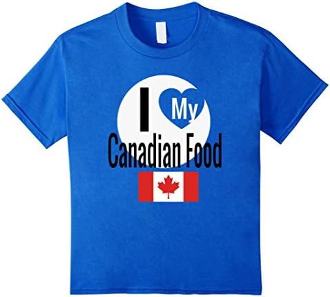 unisex-child Storecastle: I Love My Canadian Food Funny Cuisine T-Shirt 6 Royal Blue