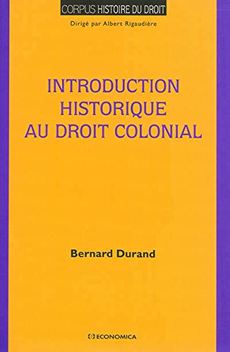 Introduction historique au droit colonial