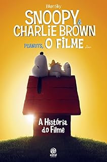 Livro Snoopy e Charlie Brown: A história do filme