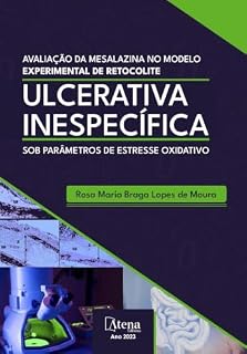 Livro Avaliação da mesalazina no modelo experimental de retocolite ulcerativa inespecífica sob parâmetros de estresse oxidativo