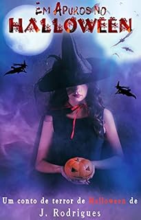 Livro Em apuros no halloween: Um conto de terror
