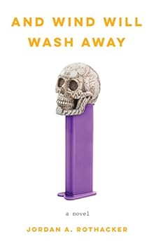 And Wind Will Wash Away