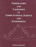 Verification and Validation in Computational Science and Engineering, Roache, Patrick J., 0913478083