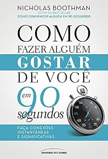 Livro Como fazer alguém gostar de você em 90 segundos
