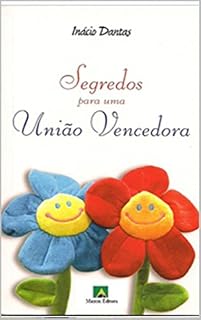 Livro Segredos para uma União Vencedora