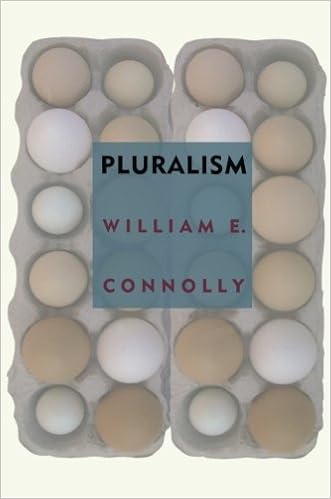 Pluralism William E Connolly 9780822335672 Amazon Com Books