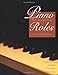 Piano Roles: A New History of the Piano