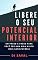 Livro Libere o Seu POTENCIAL INTERIOR: Um passo a passo para você ter uma vida muito mais satisfatória