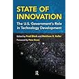 State of Innovation: The U.S. Government's Role in Technology Development